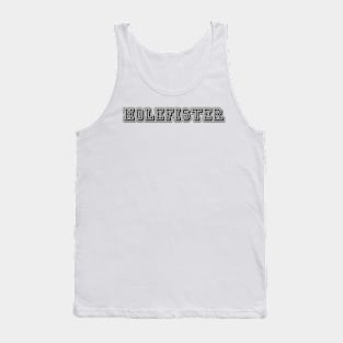 holefister Tank Top